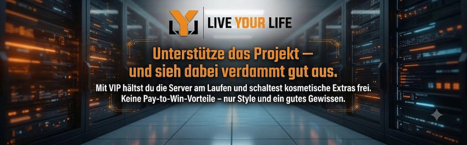 Unterstütze LiveYourLife mit VIP